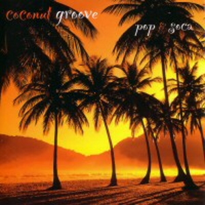 Pop & Soca Coconut Groove CD Product img