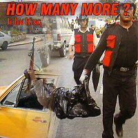 John King How Many More?
