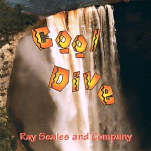 Ray Seales and Company Cool Dive