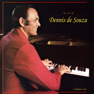 Dennis de Souza - The Best of Dennis de Souza Vol.1