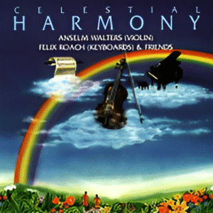 Celestial Harmony Anselm Walters, Felix Roach and other artists