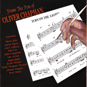 Oliver Chapman - From the Pen of Oliver Chapman