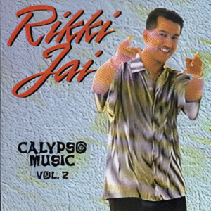Rikki Jai Calypso Music Vol.2