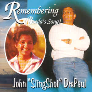 D John "Slingshot" DrePaul - Remembering