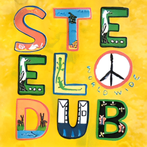 Steel Love Worldwide - Steel Dub
