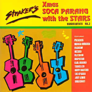 Straker's Xmas Soca Parang Vol.2 with the Stars