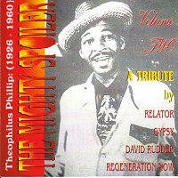 The Mighty Spoiler A Tribute to the Mighty Spoiler Volume Two Theophilus Phillip (1926-1960)
